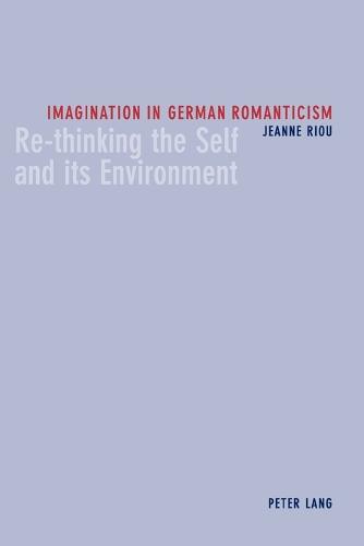 Imagination in German Romanticism