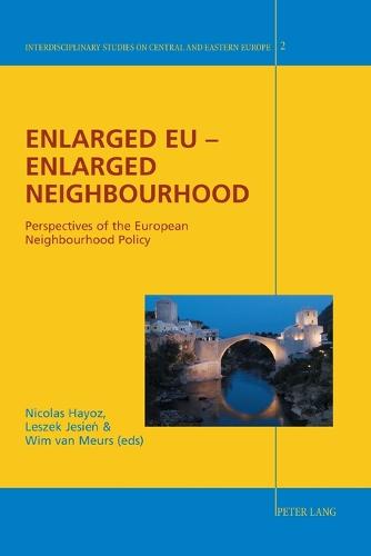 Enlarged EU - Enlarged Neighbourhood
