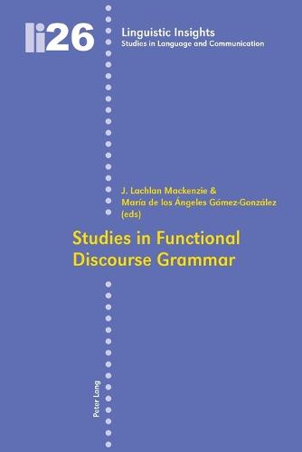 Studies in Functional Discourse Grammar