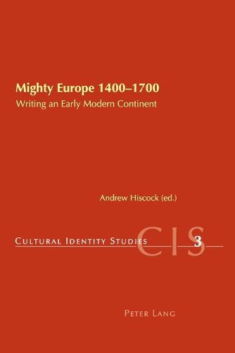 Mighty Europe, 1400-1700