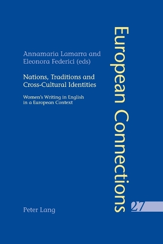 Nations, Traditions and Cross-Cultural Identities