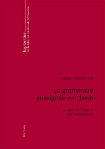 La Grammaire Enseignée En Classe