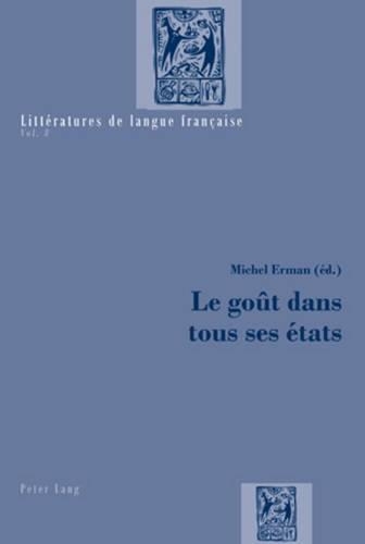 Le Goût Dans Tous Ses États
