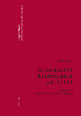 La Construction Du Temps Social Par l'Enfant
