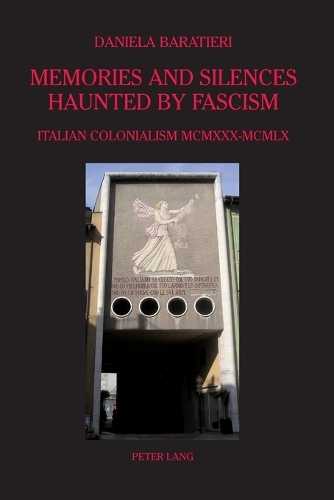 Memories and Silences Haunted by Fascism