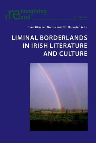 Liminal Borderlands in Irish Literature and Culture