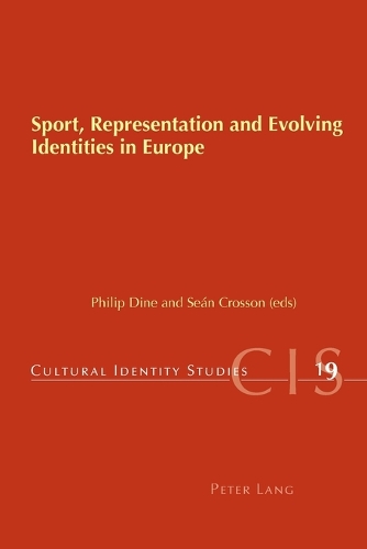 Sport, Representation and Evolving Identities in Europe