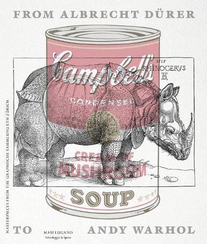 From Albrecht Dürer to Andy Warhol