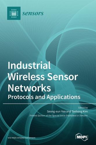Industrial Wireless Sensor Networks