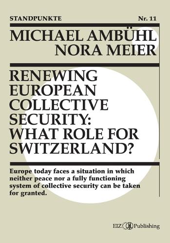 Renewing European Collective Security