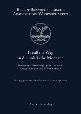 Preußens Weg in die politische Moderne