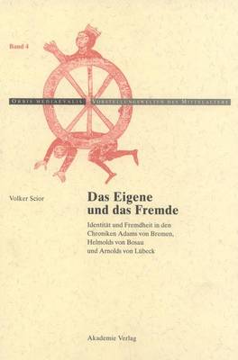 Das Eigene Und Das Fremde