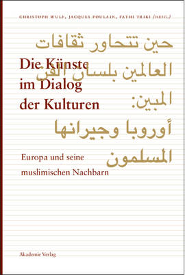 Die Künste im Dialog der Kulturen