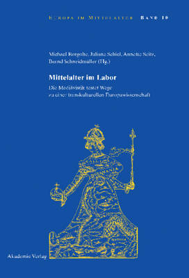Mittelalter im Labor