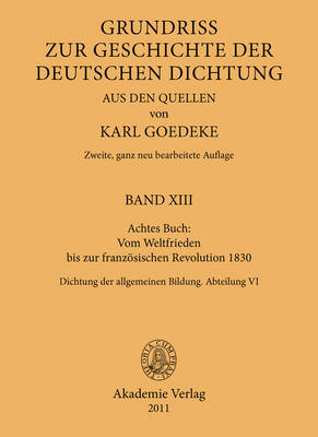 Achtes Buch: Vom Weltfrieden Bis Zur Französischen Revolution 1830