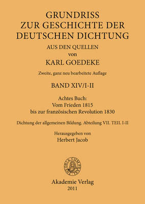 Achtes Buch: Vom Frieden 1815 Bis Zur Franzoesischen Revolution 1830