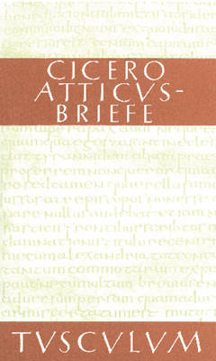Atticus-Briefe / Epistulae Ad Atticum