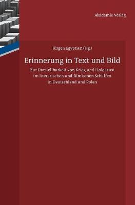 Erinnerung in Text und Bild