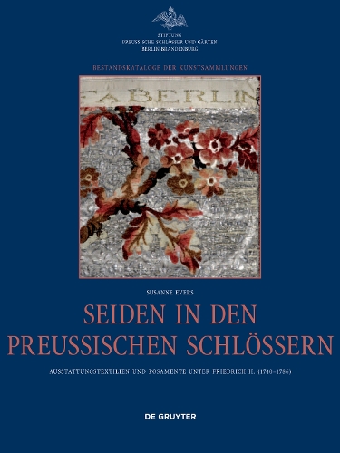 Seiden in Den Preußischen Schlössern