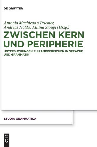 Zwischen Kern und Peripherie