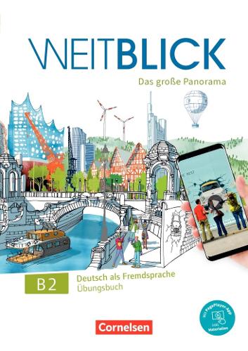 Weitblick · Das große Panorama B2: Gesamtband - Übungsbuch