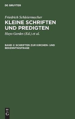 Schriften Zur Kirchen- Und Bekenntnisfrage