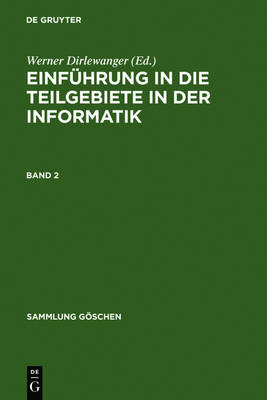 Einführung in Die Teilgebiete Der Informatik. Band 2