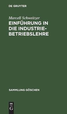 Einführung in die Industriebetriebslehre