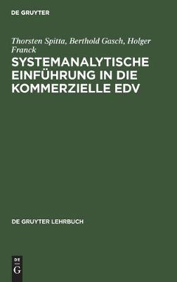 Systemanalytische Einführung in Die Kommerzielle EDV