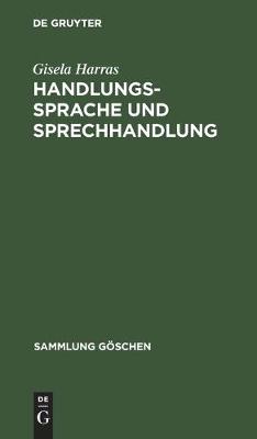 Handlungssprache und Sprechhandlung
