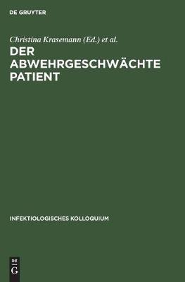 Der Abwehrgeschwächte Patient
