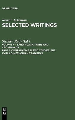 Comparative Slavic Studies. The Cyrillo-Methodian Tradition