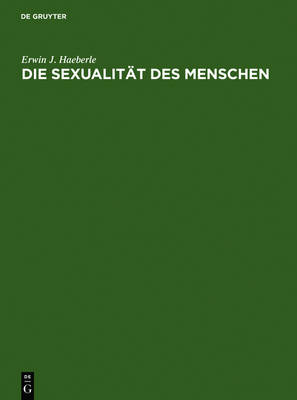 Die Sexualitat Des Menschen