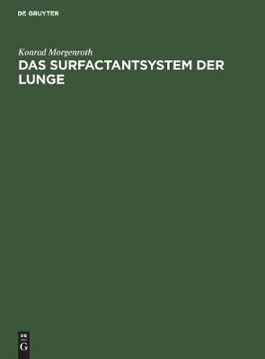 Das Surfactantsystem Der Lunge