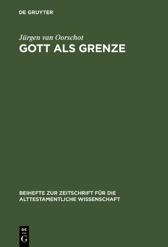 Gott als Grenze