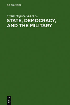 State, Democracy, and the Military