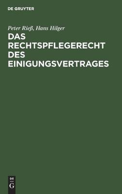 Das Rechtspflegerecht Des Einigungsvertrages