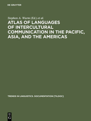 Atlas of Languages of Intercultural Communication in the Pacific, Asia and the Americas