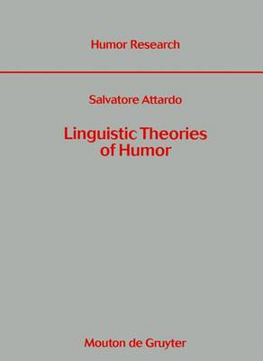 Linguistic Theories of Humor