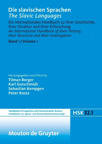 Die slavischen Sprachen / The Slavic Languages. Halbband 1