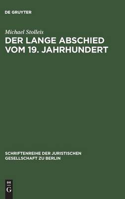Der lange Abschied vom 19. Jahrhundert