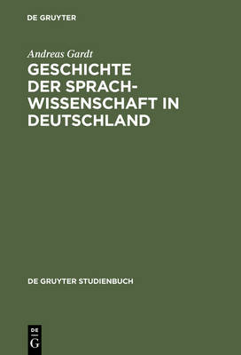 Geschichte der Sprachwissenschaft in Deutschland