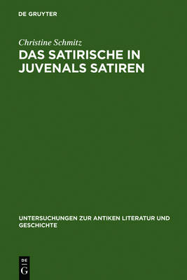 Das Satirische in Juvenals Satiren