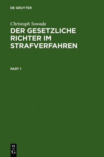 Der Gesetzliche Richter Im Strafverfahren
