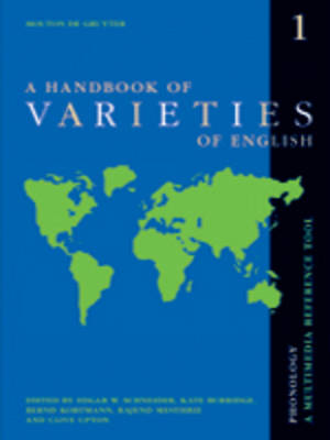Handbook of Varieties of English: Phonology Volume 1
