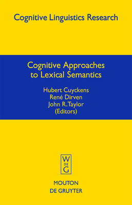 Cognitive Approaches to Lexical Semantics