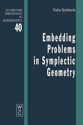 Embedding Problems in Symplectic Geometry