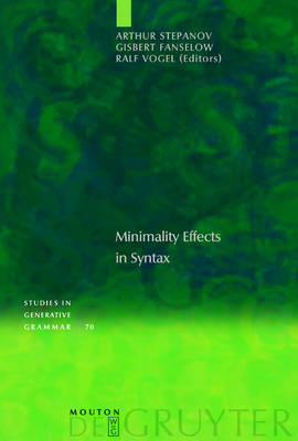 Minimality Effects in Syntax
