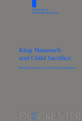 King Manasseh and Child Sacrifice