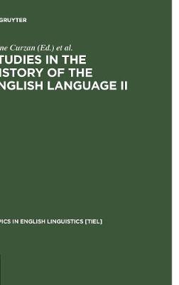 Studies in the History of the English Language II